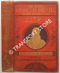 The Model Locomotive Engineer, Fireman and Engine-Boy by REYNOLDS, Michael
